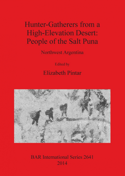 Hunter-Gatherers from a High-Elevation Desert