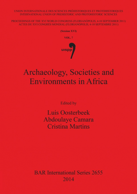 Archaeology, Societies and Environments in Africa