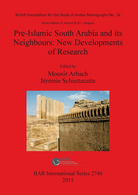 Pre-Islamic South Arabia and its Neighbours