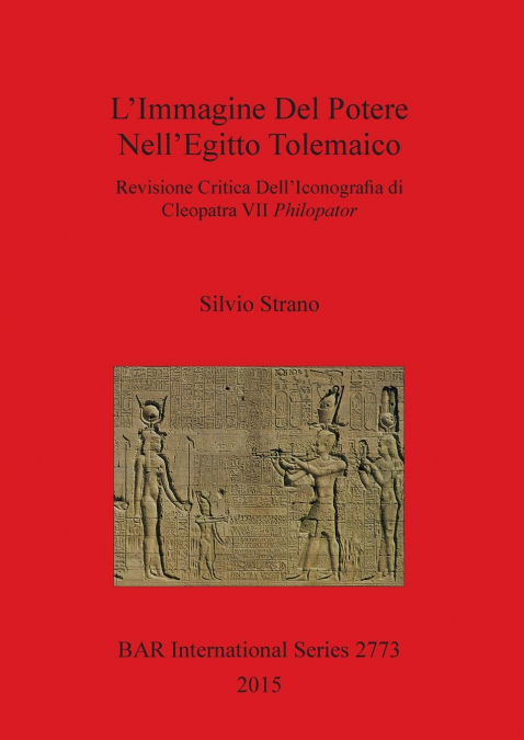 L’Immagine Del Potere Nell’Egitto Tolemaico
