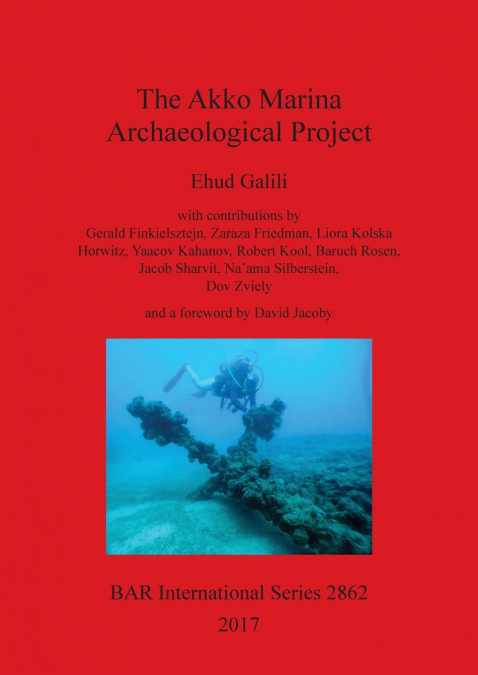 The Akko Marina Archaeological Project