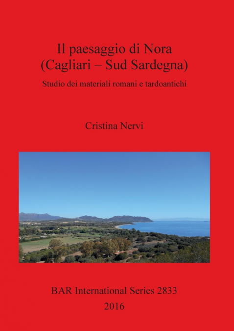 Il paesaggio di Nora (Cagliari - Sud Sardegna)