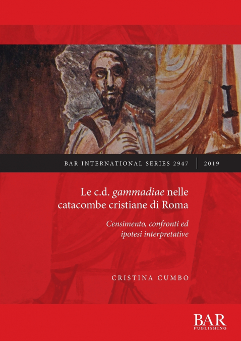 Le c.d. gammadiae nelle catacombe cristiane di Roma