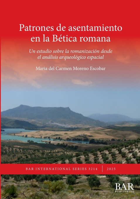 Patrones de asentamiento en la Bética romana