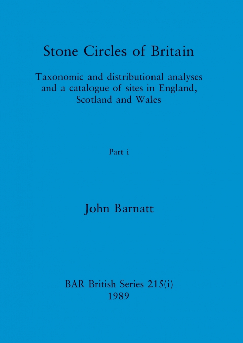Stone Circles of Britain, Part i