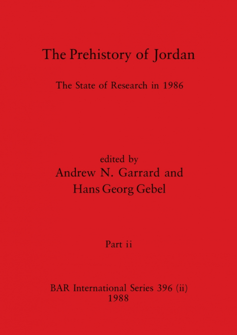 The Prehistory of Jordan, Part ii