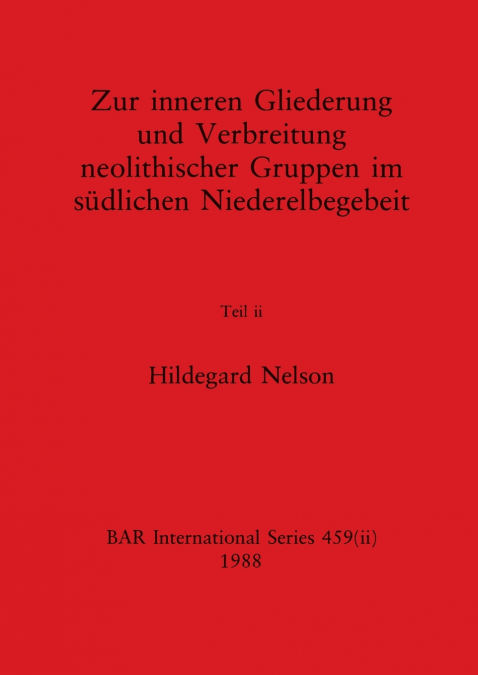 Zur inneren Gliederung und Verbreitung neolithischer Gruppen im südlichen Niederelbegebeit, Teil ii