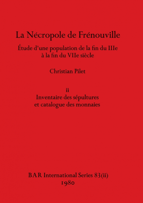 La Nécropole de Frénouville, Part ii