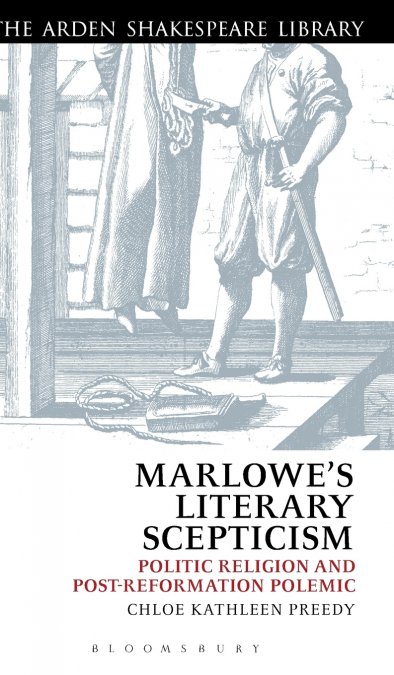Marlowe’s Literary Scepticism