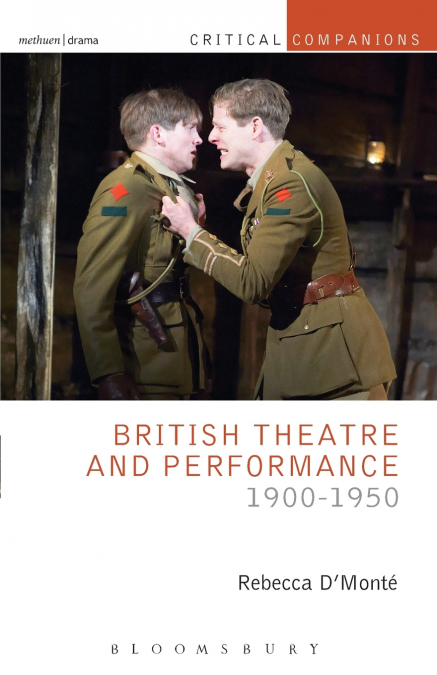 British Theatre and Performance 1900-1950