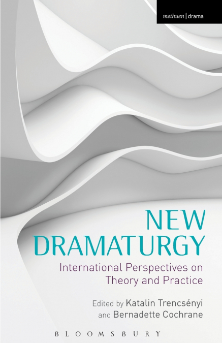 New Dramaturgy