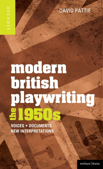 Modern British Playwriting