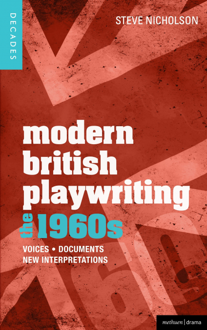Modern British Playwriting