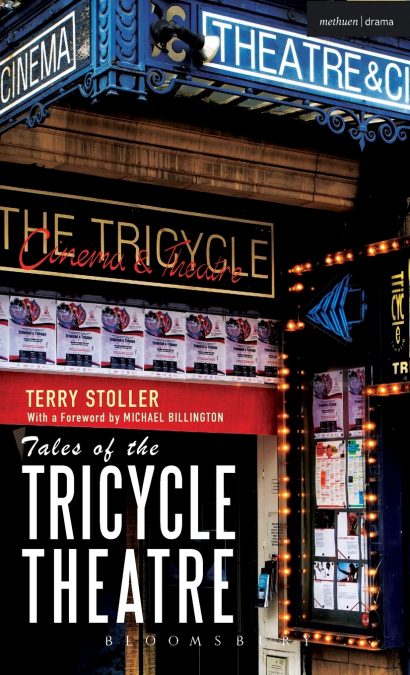 Tales of the Tricycle Theatre