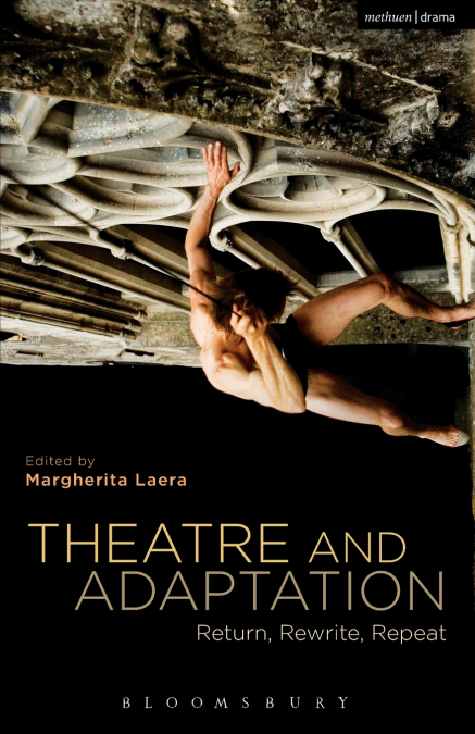 Theatre and Adaptation