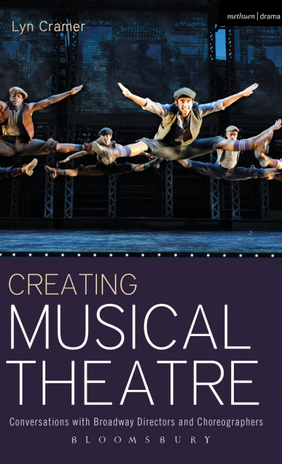 Creating Musical Theatre