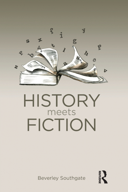 History Meets Fiction