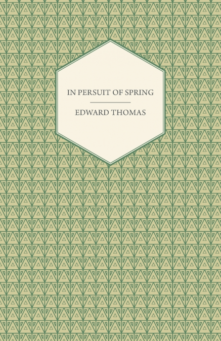 In Pursuit of Spring