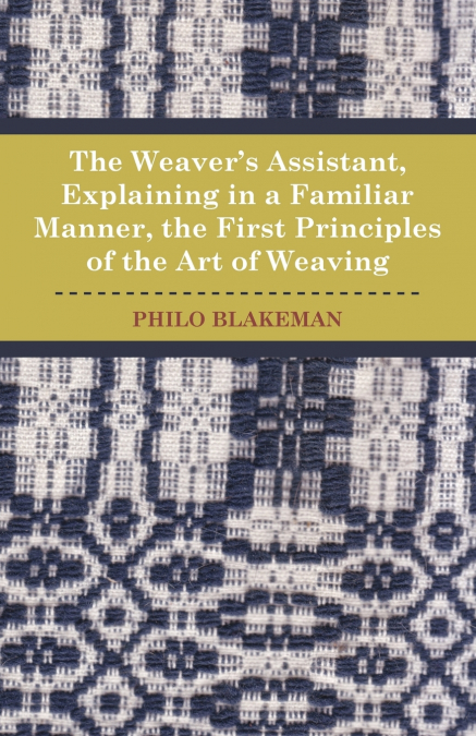 The Weaver’s Assistant