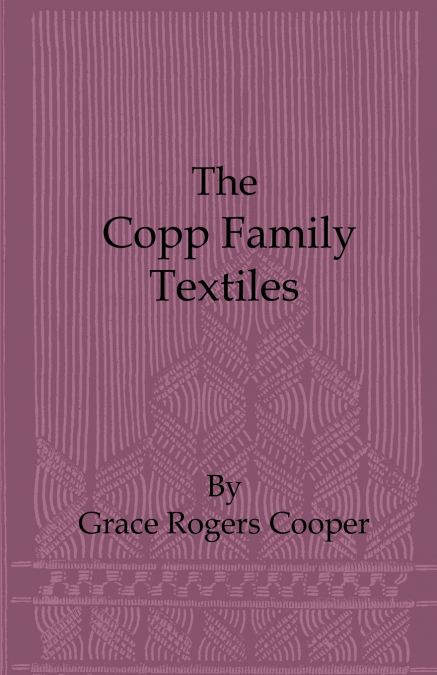 The Copp Family Textiles