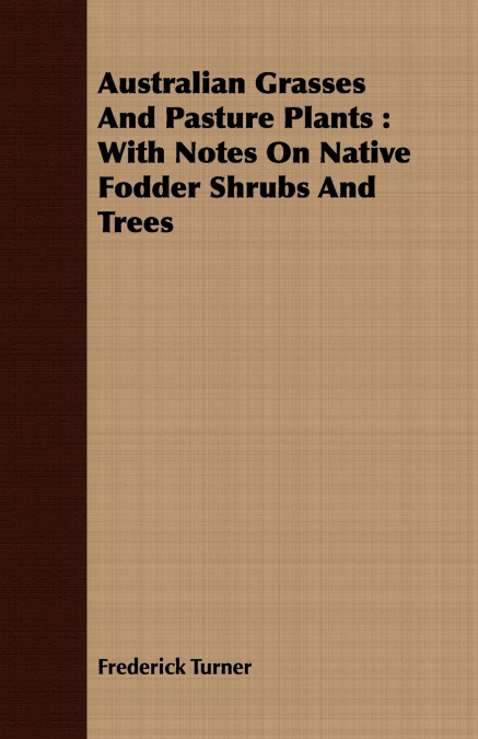 Australian Grasses And Pasture Plants