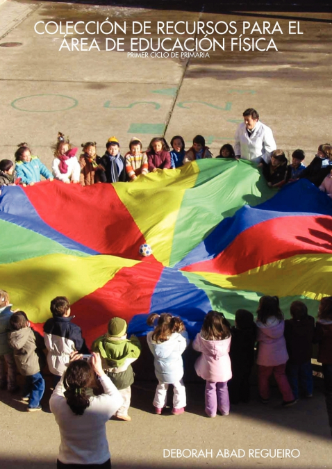 COLECCIÓN DE RECURSOS PARA EL ÁREA DE EDUCACIÓN FÍSICA
