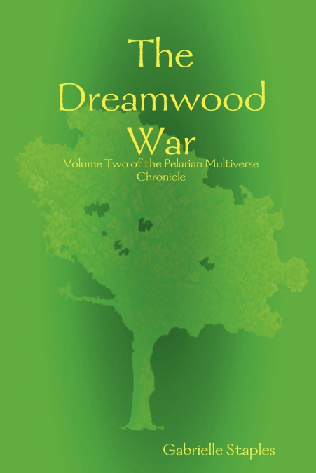 The Dreamwood War