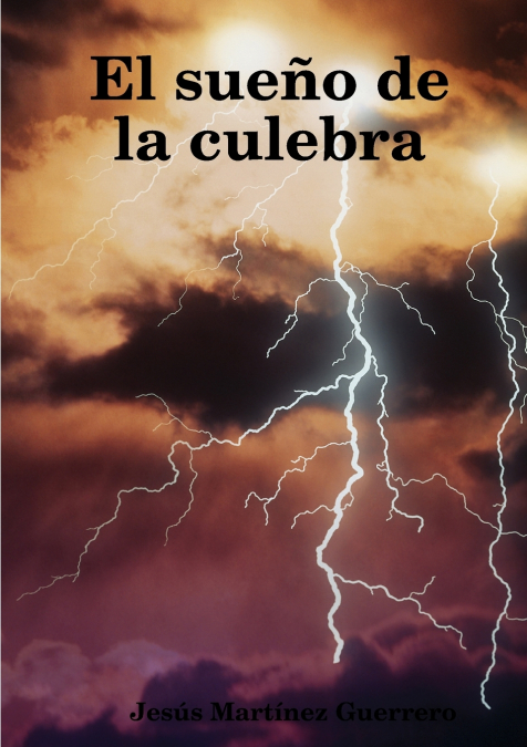 El sueño de la culebra