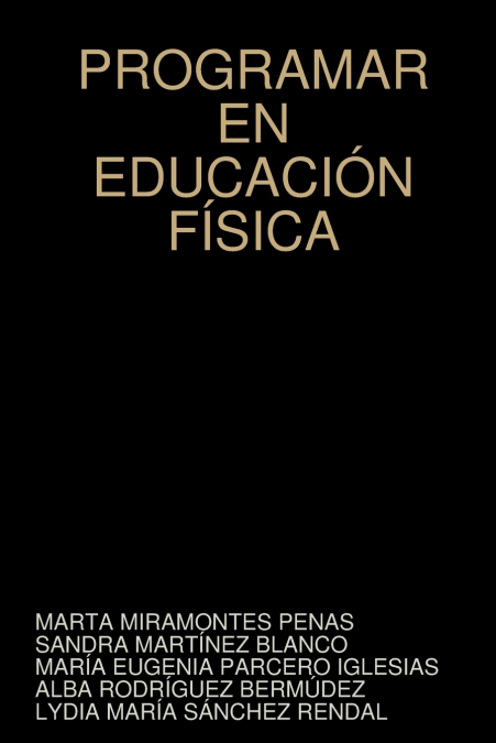 PROGRAMAR EL ÁREA DE EDUCACIÓN FÍSICA