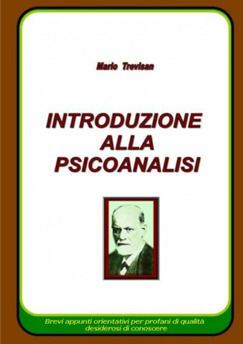 INTRODUZIONE ALLA PSICOANALISI
