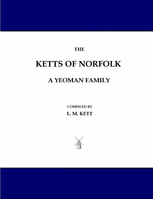 The Ketts of Norfolk