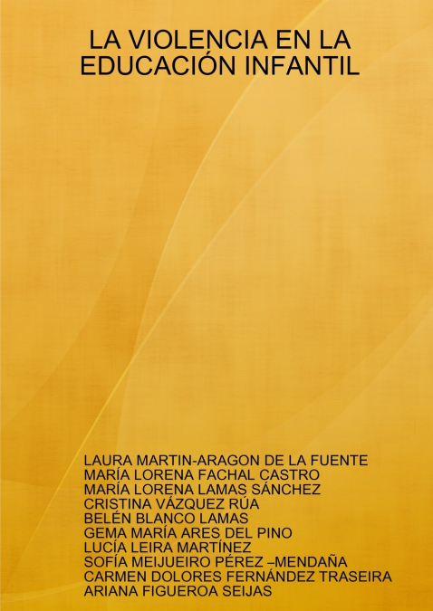 LA VIOLENCIA EN LA EDUCACIÓN INFANTIL
