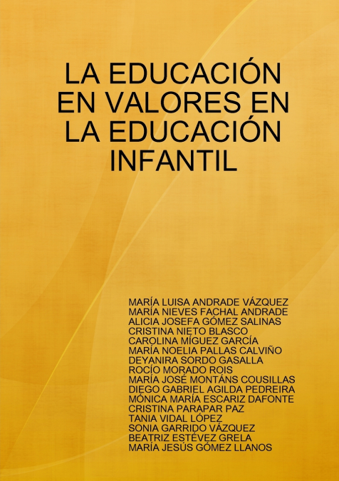 LA EDUCACIÓN EN VALORES EN LA EDUCACIÓN INFANTIL