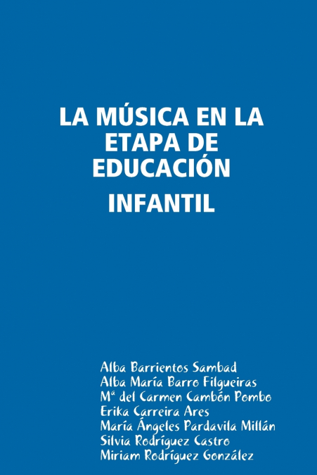 LA MÚSICA EN LA ETAPA DE EDUCACIÓN INFANTIL
