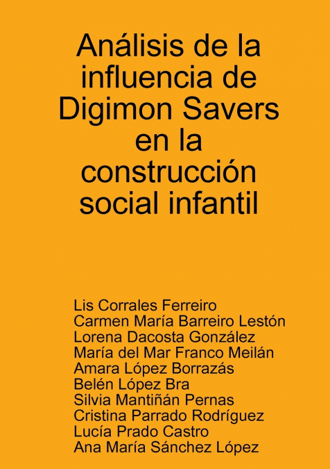 Análisis de la influencia de Digimon Savers en la construcción social infantil