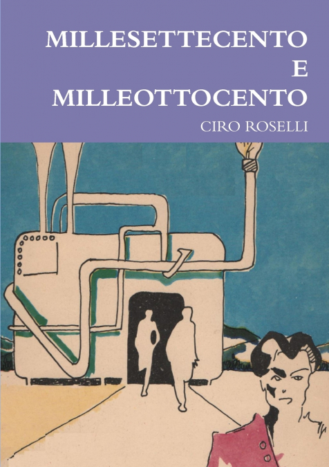 MILLESETTECENTO E MILLEOTTOCENTO