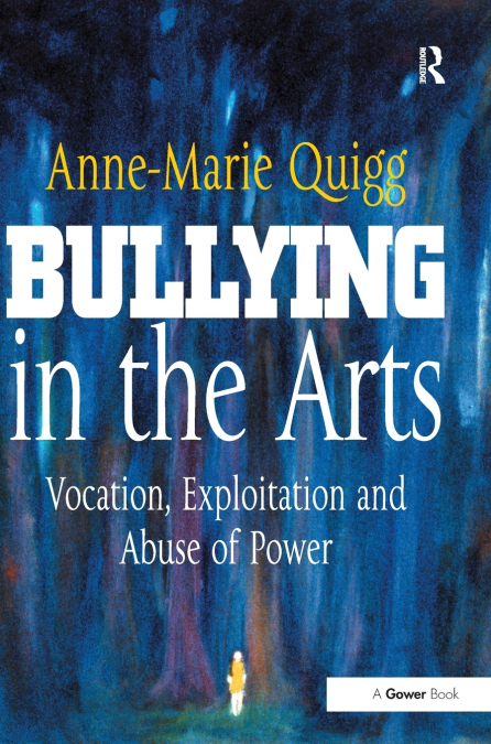 Bullying in the Arts