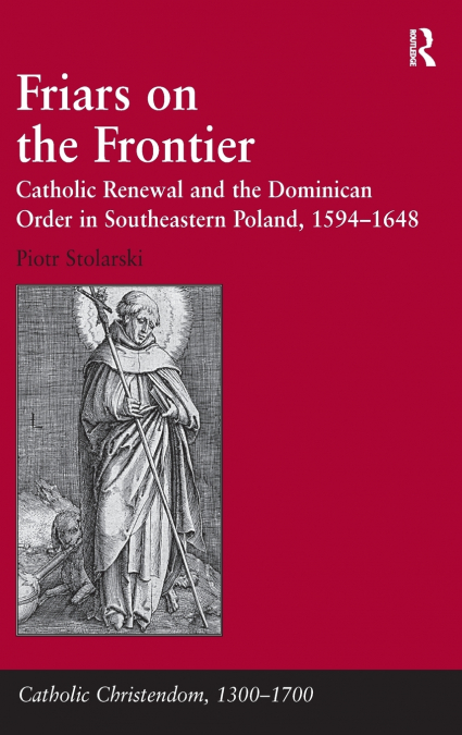 Friars on the Frontier