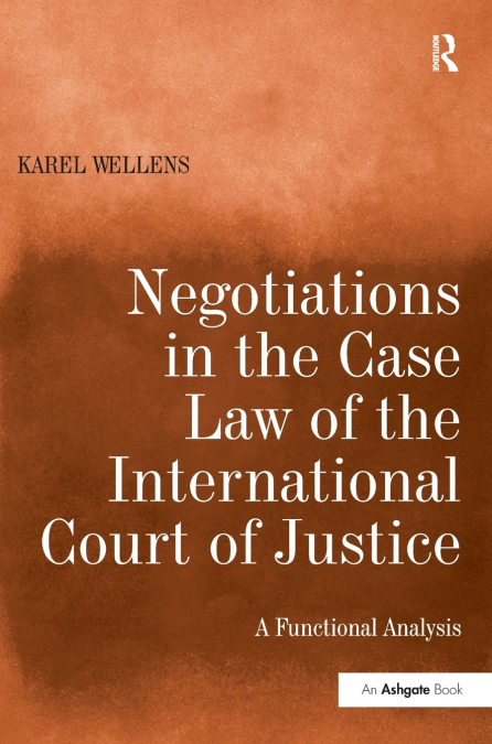 Negotiations in the Case Law of the International Court of Justice