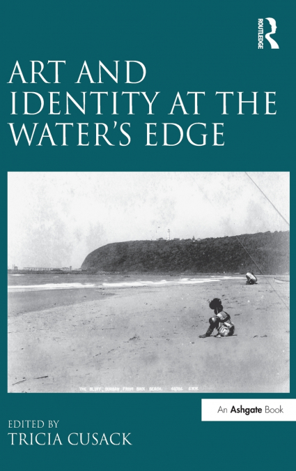 Art and Identity at the Water’s Edge