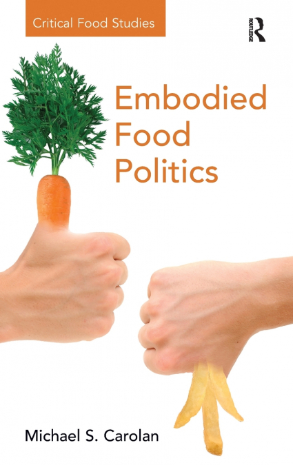 Embodied Food Politics