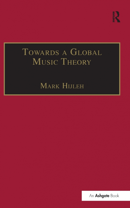 Towards a Global Music Theory