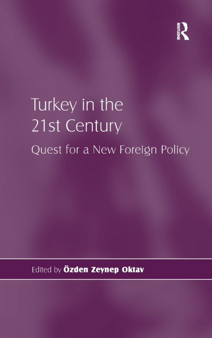 Turkey in the 21st Century