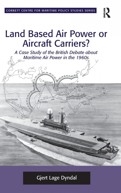 Land Based Air Power or Aircraft Carriers?