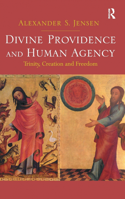 Divine Providence and Human Agency