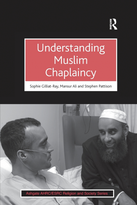 Understanding Muslim Chaplaincy