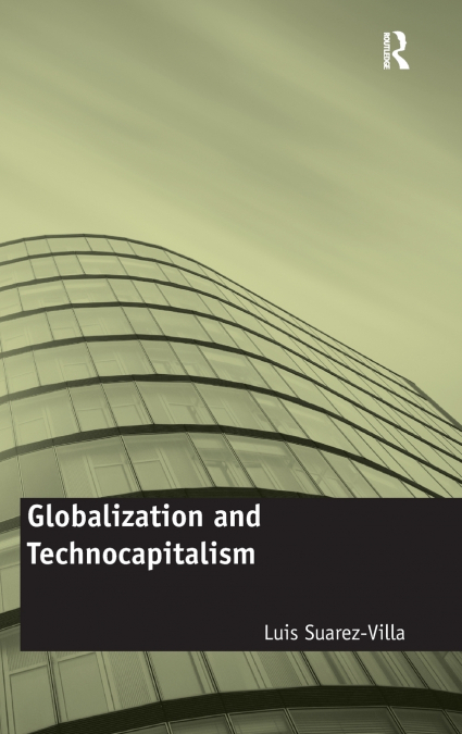 Globalization and Technocapitalism