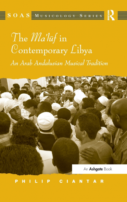 The Ma’luf in Contemporary Libya