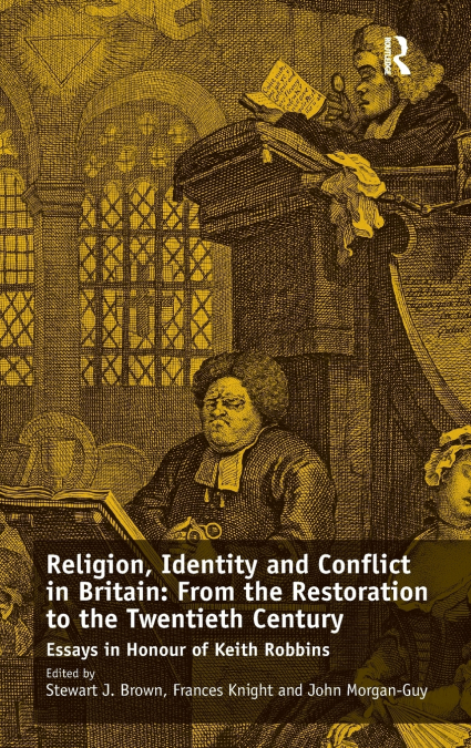 Religion, Identity and Conflict in Britain