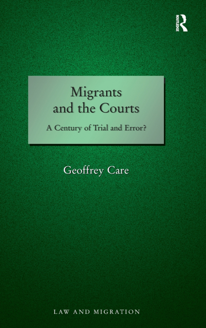 Migrants and the Courts